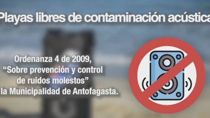   Prohibición del uso de parlantes en playas rige desde este lunes en Antofagasta 